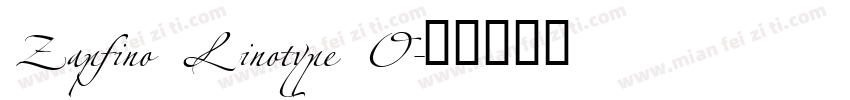 Zapfino Linotype O字体转换